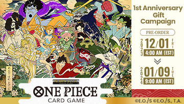 >ONE PIECE CARD GAME 1st Anniversary Gift Campaign